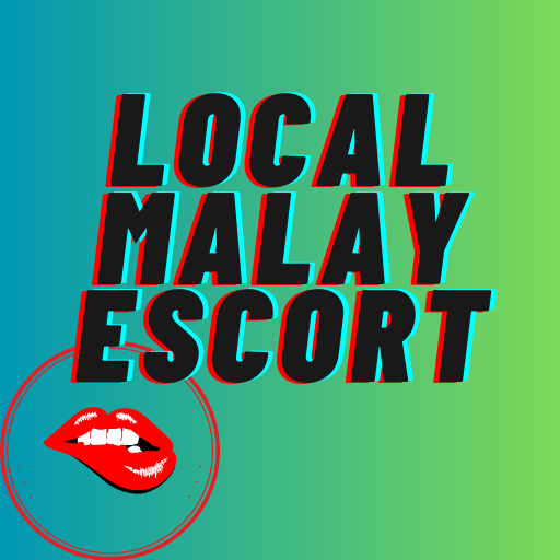 Local Malay Escort